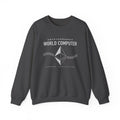 World Computer Minimalist Tech Crewneck Sweatshirt